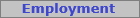 Employment